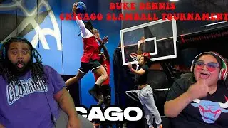 Duke Dennis CHICAGO SLAMBALL TOURNAMENT | REACTION!