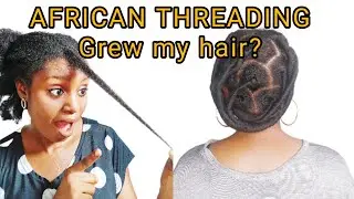 Does AFRICAN THREADING grow Natural hair? #africanthreading #hairgrowth #naturalhair