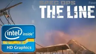 Spec Ops: The Line - Intel HD 4400 - Intel Core i5 4210U