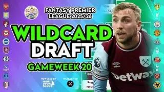 FPL GW20 WILDCARD DRAFT! 🚨 Your Wildcard Blueprint | Fantasy Premier League Tips 2025/26