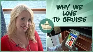 Why We Love Cruising