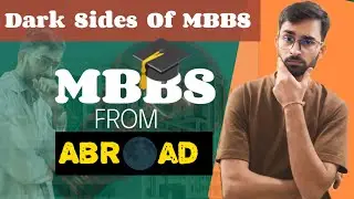 Harsh reality of MBBS ABROAD🚨︱ Dark Sides of MBBS ⚠️