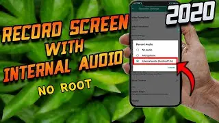 HOW TO SCREEN RECORD WITH INTERNAL AUDIO ON ANY ANDROID DEVICES | NO ROOT REQUIRED | 2020 METHOD