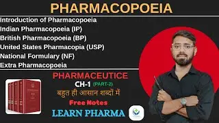 Pharmacopoeia | CH-1 | Pharmaceutics | D.Pharmacy 1st Year | Learn pharma |