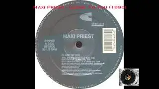 Maxi Priest - Close To You (1990)