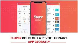 Fluper Rolls Out a Revolutionary App Globally | Best Mobile App Development Company