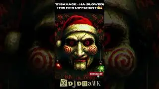 21 Savage Ha Slowed Jigsaw #21Savage #Ha #Slowed #DJDHAWK #QTM #HipHopShorts #SGEDJSOLO