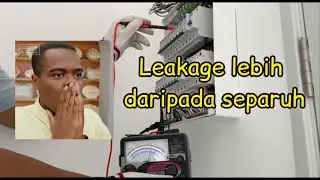 Earth Chamber hilang rumah baru dapat kunci, kabel L+N leakage teruk rumah Teres 2 Tingkat