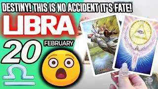 Libra ♎😲DESTINY! THIS IS NO ACCIDENT IT&rsquo;S FATE!👀 horoscope for today FEBRUARY 20 2026 ♎ #libra tarot