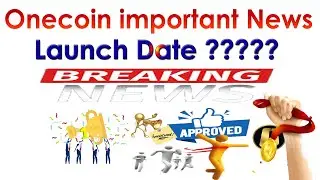 ONE COIN IMPORTANT NEWS LAUNCH DATE???? | AK AUTOMATION TECHNOLOGIES