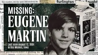 MISSING: Eugene Martin