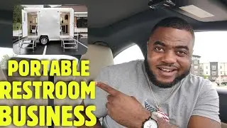 Start A Luxury Portable Restroom Business | $100k+ First Year...