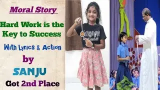 Hard Work is the key to Success Moral Story with Lyrics & Action || Cherry&Sanju Creations