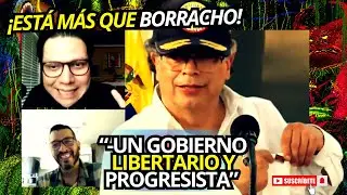 PETRO EBRIO LLAMA A SU GOBIERNO LIBERTARIO Y PROGRESISTA