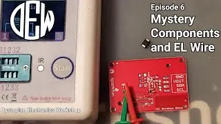 DEW 6 Mystery Components and EL Wire