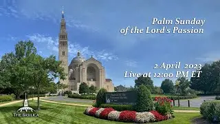 Palm Sunday &ndash; April 2, 2023