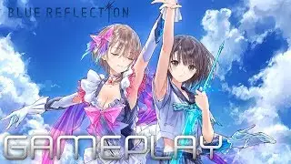 &Eacute;coli&egrave;res Japonaises - Blue Reflection | GAMEPLAY