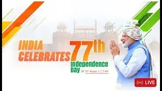 PM Narendra Modi Live speech on 77th Independence Day of India | Independence Day 2023 Live