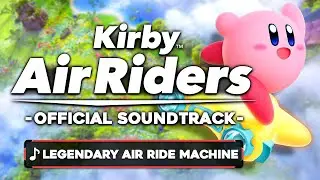 Legendary Air Ride Machine - City Trial - Kirby Air Riders [OST]