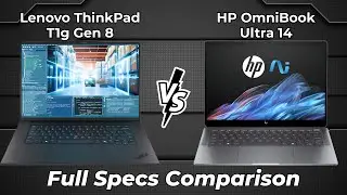 Lenovo ThinkPad T1g Gen 8 vs HP OmniBook Ultra 14 🔥 Full Specs Comparison
