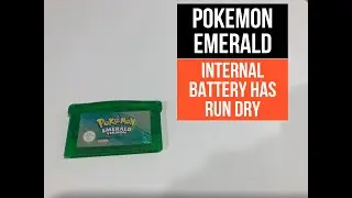Pokemon emerald the internal battery has run dry - new battery fixed