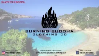 Burning Buddha (Good Vibes Radio) 3