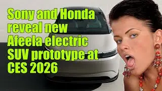 Sony and Honda reveal new Afeela electric SUV prototype at CES 2026