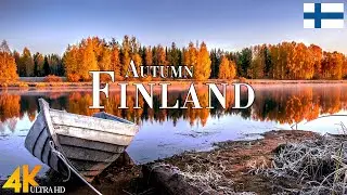 Autumn Finland 4K Ultra HD &bull; Stunning Footage Finland, Scenic Relaxation Film with Calming Music.
