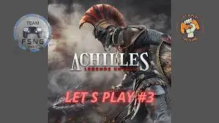 achilles legends untold let s play #3