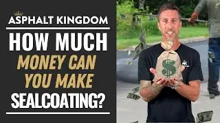 HOW MUCH MONEY CAN YOU MAKE SEALCOATING? | IS ASPHALT #SEALCOATING PROFITABLE?  #SEALCOATBUSINESS