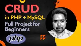 CRUD Operations in PHP | Create, Read, Update, Delete Tutorial with PHP and MySQL