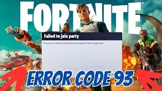 How To Fix Error Code 93 Fortnite