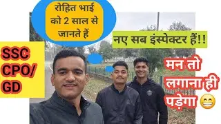 SSC CPO SI / SSC GD Joining Experience 🥳❤️ #sscgd #indianparamilitaryforces #CRPF #ssccpo #viral