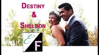Destiny and Sheldon wedding video Prince George BC 2017