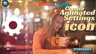 How to Create Animated Settings Icon Using HTML and CSS