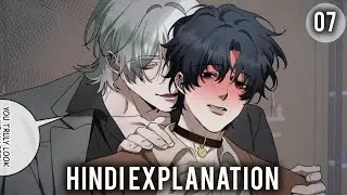 Love Obsession Explained In Hindi Part 7 | He got a little gentle 🫣