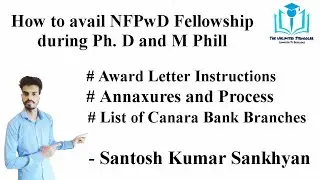 NFPwD Award Letter Instructions, and Process for availing Fellowship|Fellowship Update|NFPwD|UGC