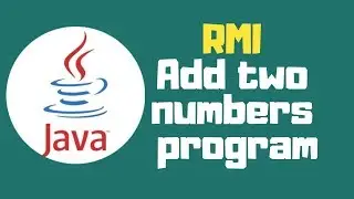 Java tutorial: RMI add two numbers program