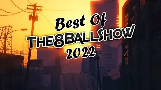 Лучшее из The8BallShow 2022-2023, часть 1