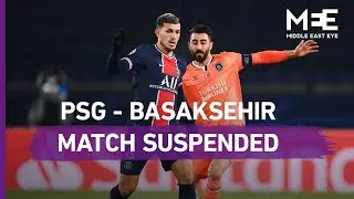 Champions League: PSG and Basaksehir players walk off pitch over racism accusation