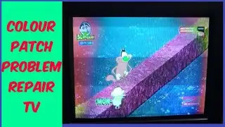 Colour patch problem repair in crt colour TV