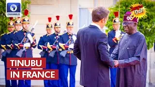 Experts Discuss Tinubu&rsquo;s Quest For Foreign Investment Opportunities In France