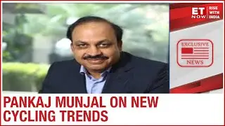 Cycle Sales Speed up | Hero Cycle CMD Pankaj Munjal speaks to ET Now about the surge in cycle sales