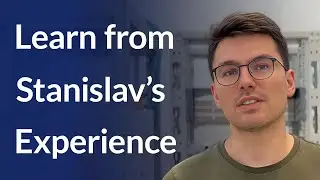 Ready to Start Your Engineering Journey? Learn from Stanislav&rsquo;s Experience!