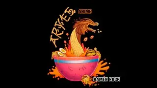 ARYES ANIME - RAMEN ROCK (FULL ALBUM)