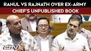 Rahul Gandhi Speech | Rahul Gandhi vs Rajnath Singh Over Ex-Army Chief's Unpublished Book