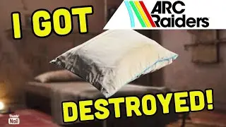 ARC RAIDERS - This Game did me DIRTY - Searching for a Very Comfortable Pillow! 