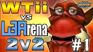 Warcraft 3 - WTii vs W3Arena 2v2 #1 (2v2 RT #7)