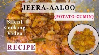 JEERA-AALOO🥔 (POTATO-CUMIN) RECIPE🍲 SILENT COOKING VIDEO👩🏻&zwj;🍳 #silentcooking #aaloorecipe #potato  