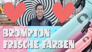 Drei Neue Farben f&uuml;r Brompton